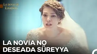 La Doble Boda Se Convirtió En Un Infierno - La novia de Estambul