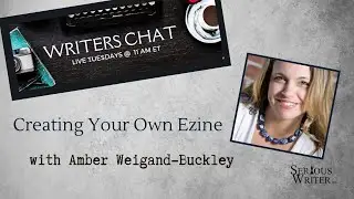 Writers Chat: Create Your Own Ezine