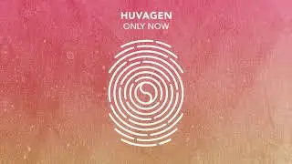 Huvagen - Only Now [Extended Mix]