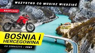 BOŚNIA - najlepsze miejsca i drogi  |  paliwo / jedzenie / mandaty / kiedy jechać