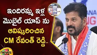 CM Revanth Reddy Launches Indiramma Houses Scheme App | Congress | Telangana News | Mango News