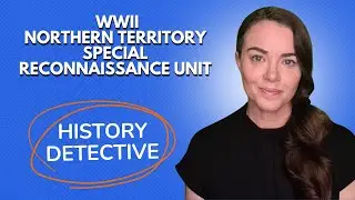World War II: Northern Territory Special Reconnaissance Unit