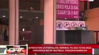 QRT: Sitwasyon sa pantalan, normal pa