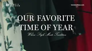 Introducing the Our Favorite Time of Year Collection | TravisMathew
