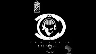 DeepChill House Camp#01Episode#01