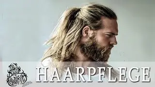 HAAR-Pflege für echte MÄNNER!