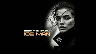 Deep The Wasp - Ice Man (Officiel Music)