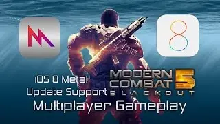 Modern Combat 5: Blackout - iOS 8 Metal Update Support - iPad Air Gameplay