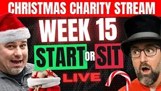 🚨LIVE START/SIT Fantasy Football Advice for NFL Week 15 - Helping Set Your FANTASY FOOTBALL LINEUPS
