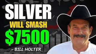 ⭐ The Coming Trillions: Why Gold and Silver Prices Will Skyrocket? | Bill Holter Silver Forecast