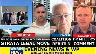 Evening News & WP - Strata Legal Move + Coalition Rebuild]