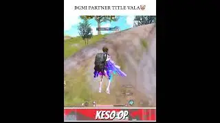 BGMI Partner Title Vala🤡🗿#kesoop