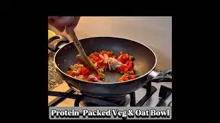 📌Protein-Packed Veg & Oat Bowl!               #healtyfood #eatclean #eatsmart #fitmeals #followers