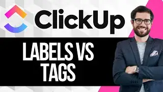 Метки Clickup против тегов | В чем разница?