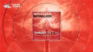 Simplex D.S.N. - Skywalker (Forion Remix) [Official]
