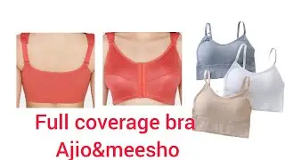 Meesho padded bra haul&Zivame full coverage bra form ajio|Women's front closure full