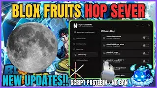 Blox Fruits Script - SERVER HOP Working 100%, Auto Dough King, Auto TTK, Auto Full Moon v.v