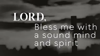 Lord, bless me with a sound mind and spirit 🙏 