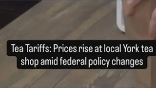 Pa. tea shop owners feel pressure from tariffs