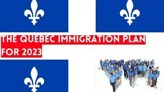 New Quebec immigration plans for 2023