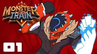 The New Factions Look Amazing! - Let's Play Monster Train [Early Access] - PC Gameplay Part 1