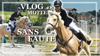 [ VLOGMOTTE #8 ] - On est Sans Faute !