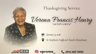 Thanksgiving Service for the life of Verena Francis Henry 