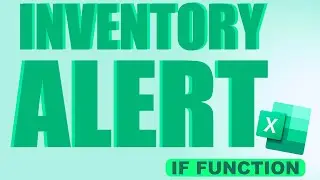 How to Set Up Inventory Alert in Excel