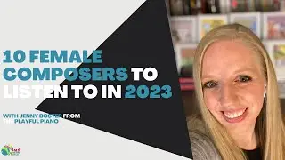 10 Female Composers to Listen to in 2023