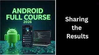 (91) Sharing Results in Android | Share Intent Explained | Android Course