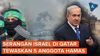 Israel Serang Pimpinan Hamas di Qatar, Lima Anggota Tewas