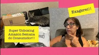 Super unboxing  Amazon Dia do Consumidor