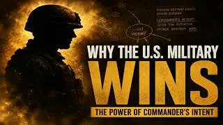 Why Commander&rsquo;s Intent Makes the U.S. Military So Effective