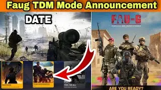 Faug Game TDM Mode Release Date Announcement Is Here | Faug Game 5vs5 | Faug Game