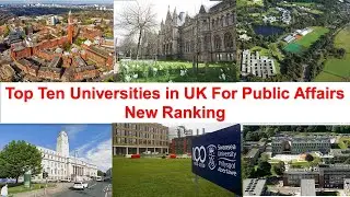 Top Ten Universities in UK For Public Affairs New Ranking | Public Policy Schools in UK