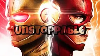 The Flash - Unstoppable [Sia]