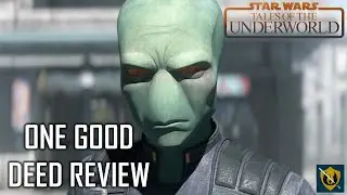 Star Wars Tales of the Underworld: One Good Deed | The Jedi Ranger Review