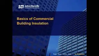 Basics of Commercial Building Insulation