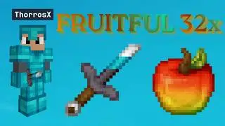 The Smoothest Texture Pack | Fruitful 32x Release (fixed version)