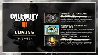 MASSIVE BO4 UPDATE 1.18 DROPPING TOMMOROW-CAPTURE THE FLAG, NEW MULTIPLAYER WEAPONS , BLACKOUT&MORE