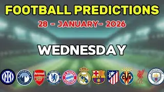FOOTBALL PREDICTIONS TODAY 28 JANUARY 2026 | UEFA CHAMPIONS LEAGUE  | BETTING 