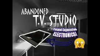 Abandoned T.V. Studio  - UNTOUCHED -