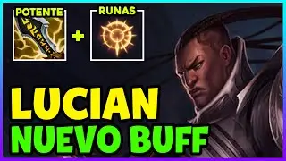 🔥 *MEJORADO* COMO JUGAR LUCIAN ADC S15 GUÍA ESPAÑOL | TEMPORADA 15 LOL 2025