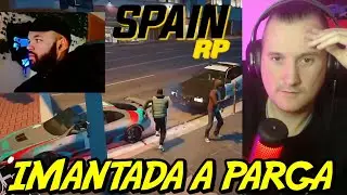 HACEN IMANTADA a XPARGA y SE LIA TREMENDO TIROTEO en SPAINRP