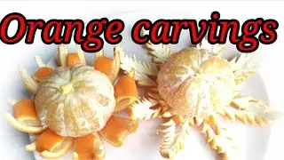 ORANGE CARVINGS||ORANGE FLOWER||FACTS ABOUT ORANGE||Jenn TV