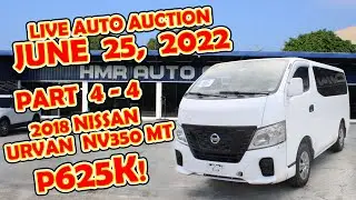 PART 4 | 625K! VAN | JUNE 25, 2022 &bull; VIA LIVESTREAM ONLINE BIDDING | HMR AUTO AUCTION