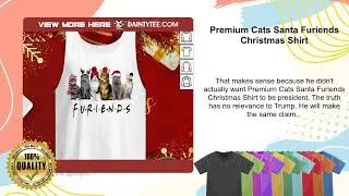 Premium Cats Santa Furiends Christmas Shirt
