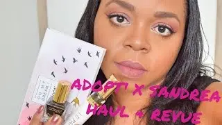ADOPT' X SANDREA (Haul & Revue)