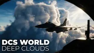Deep In Clouds Cinematic Video | DCS World