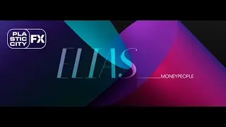 Elias - Moneypeople (Plastic City FX)  Teaser